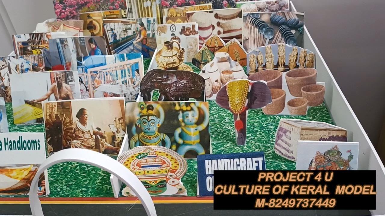 CULTURE OF KERAL  MODEL SCHOOL PROJECT M 82049737449