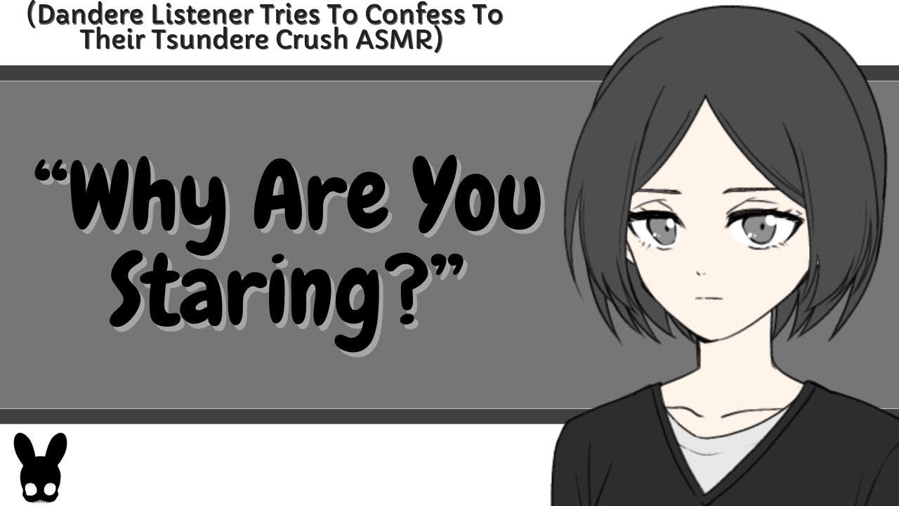 Why Are You Staring? (Tsundere, Dandere Listener ASMR)