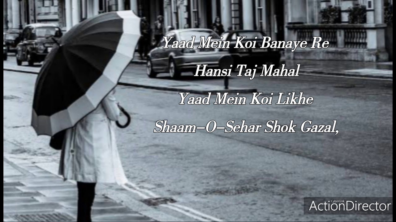 Yaad Me Koi Banaye Taj Mahal Lyrics  &ndash; Kuldip Gadhvi