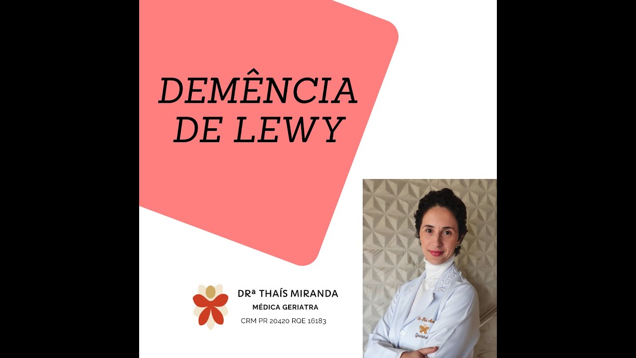 DEMÊNCIA DE LEWY