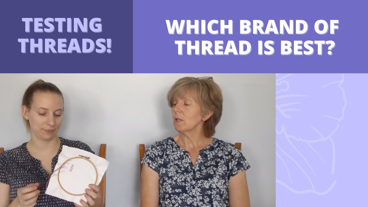COMPARING different types of threads - which is best? (FlossTube #2)