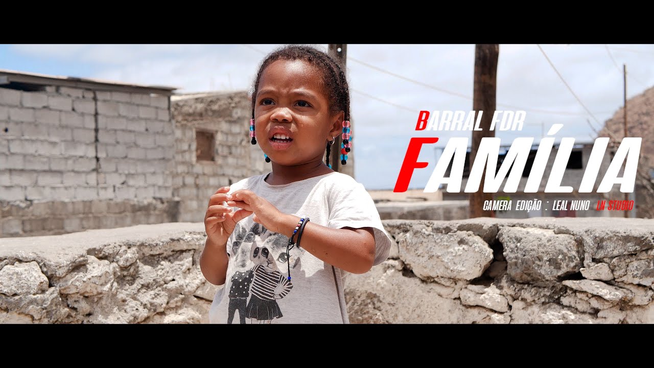Barral FDR _ Fam&iacute;lia (Official Video) By Leal Nuno