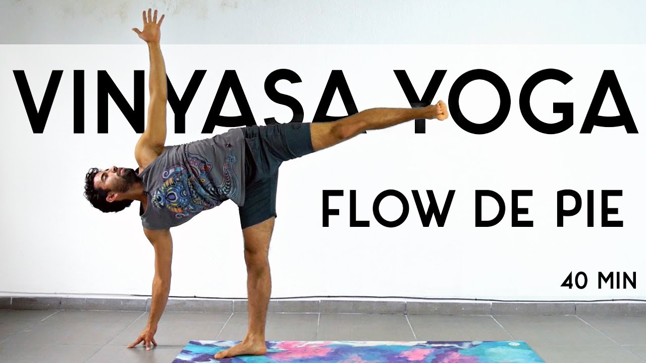 Vinyasa Yoga - Aumenta tu Equilibrio | 40 min | Yoga con Baruc