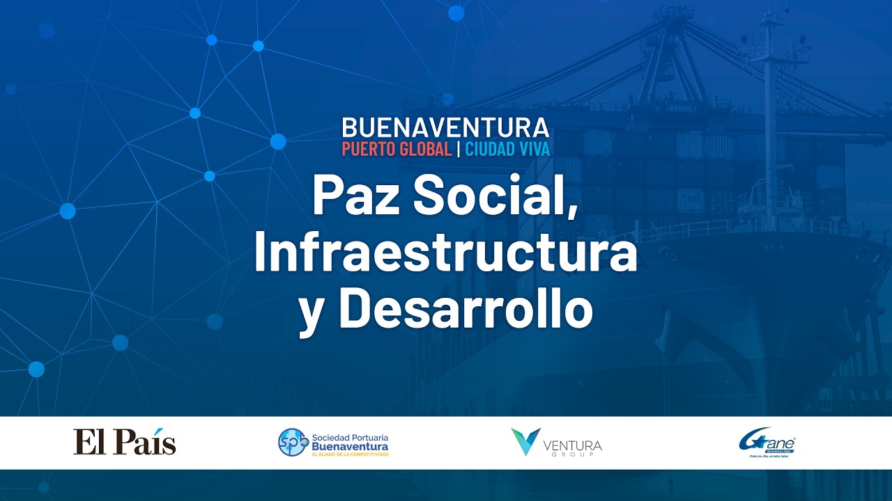 Diálogos por el Valle: Buenaventura, el puerto que define el futuro del país