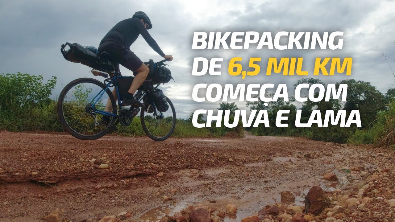 CAMINHOS DO BRASIL: COMEÇA O BIKEPACKING DE 6,5 MIL KM  |  BCB 001