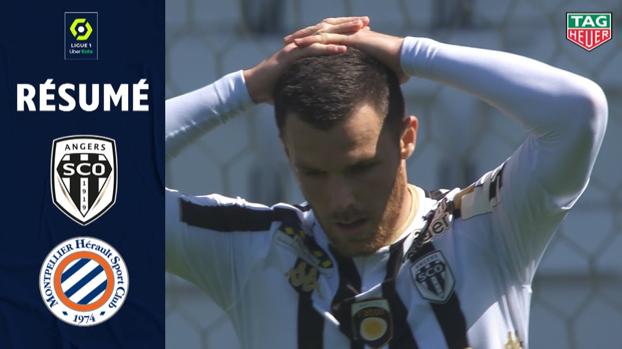 ANGERS SCO - MONTPELLIER H&Eacute;RAULT SC (1 - 1) - R&eacute;sum&eacute; - (SCO - MHSC) / 2020-2021