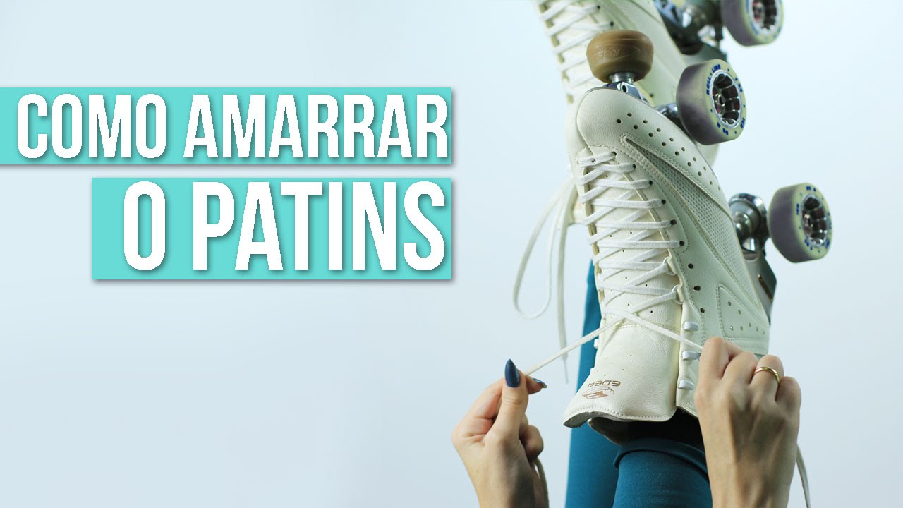 Como Amarrar o Patins CORRETAMENTE | por Camilla Guerra (como colocar o patins)
