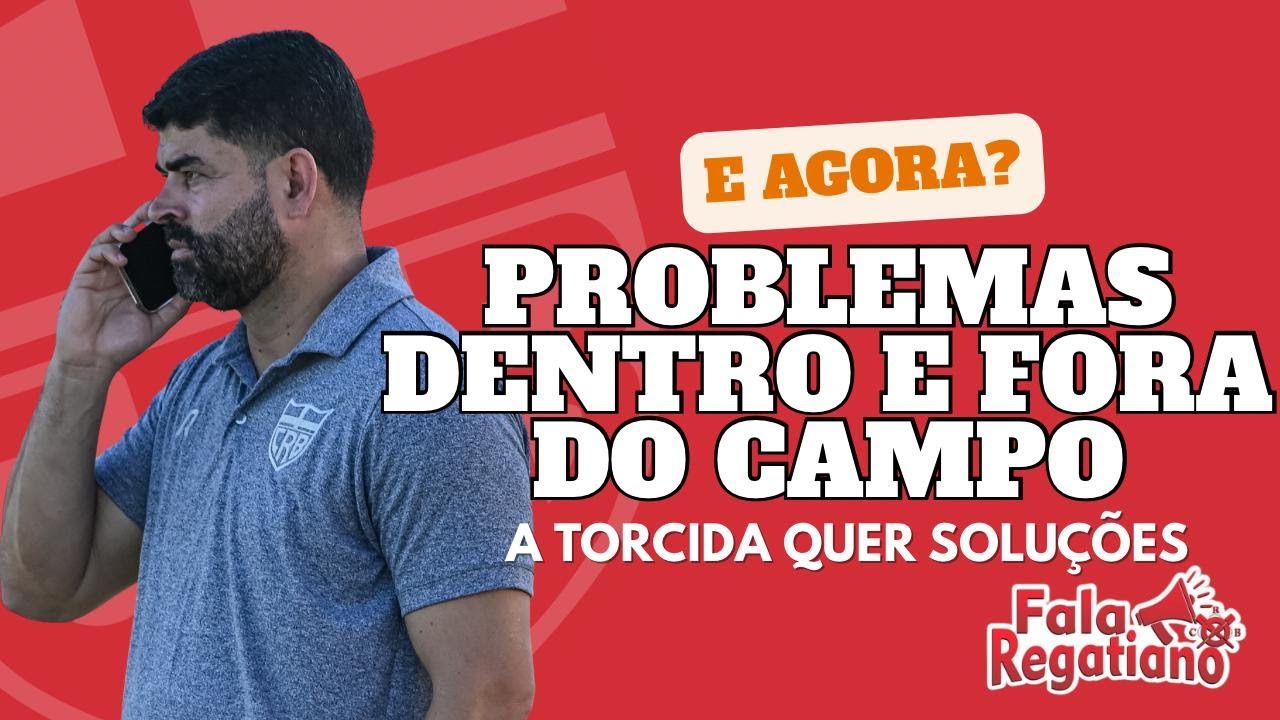 PROBLEMAS DENTRO E FORA DO CAMPO