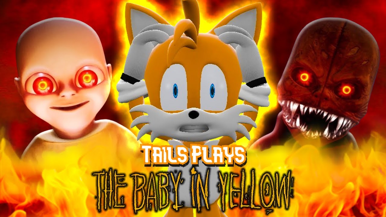Tails plays - THE BABY IN YELLOW !!! part 1