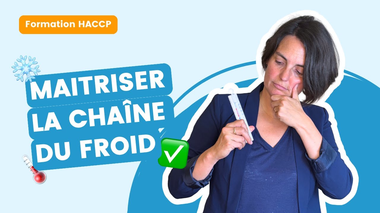 Formation HACCP, restaurants - maîtriser la chaîne du froid ❄️