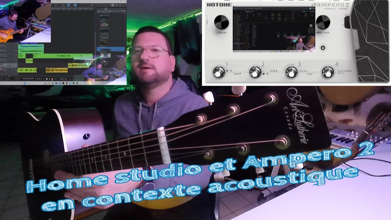 Hotone ampéro 2 en contexte acoustique + Art et Lutherie - Americana Bourbon Burst et Cordoba stage