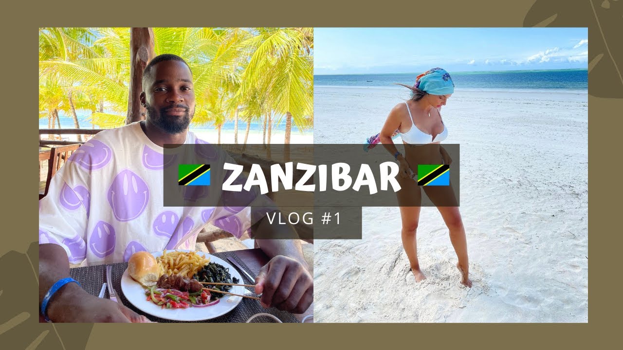 JOUR 1 - Arrivée a Zanzibar (Hakuna matata)