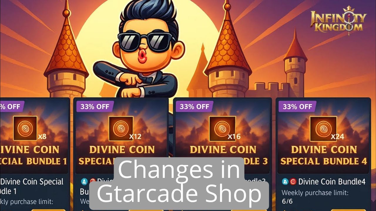 Infinity Kingdom: Changes in Gtarcade Shop