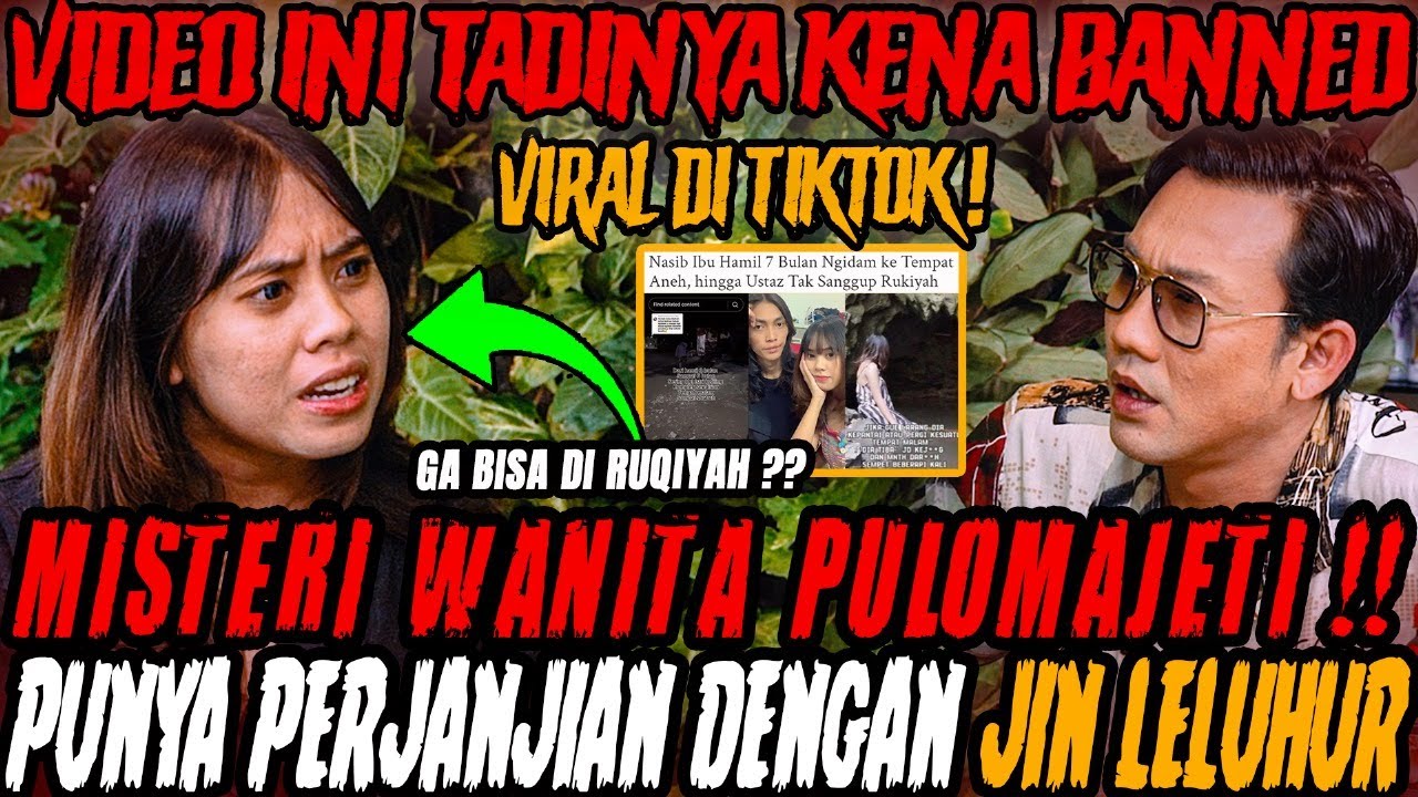 VIRAL MISTERI WANITA PULOMAJETI ‼ TADINYA VIDEO INI KENA BANNED‼