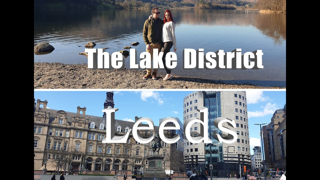 LEAVING The Lake District & MOVING to Leeds