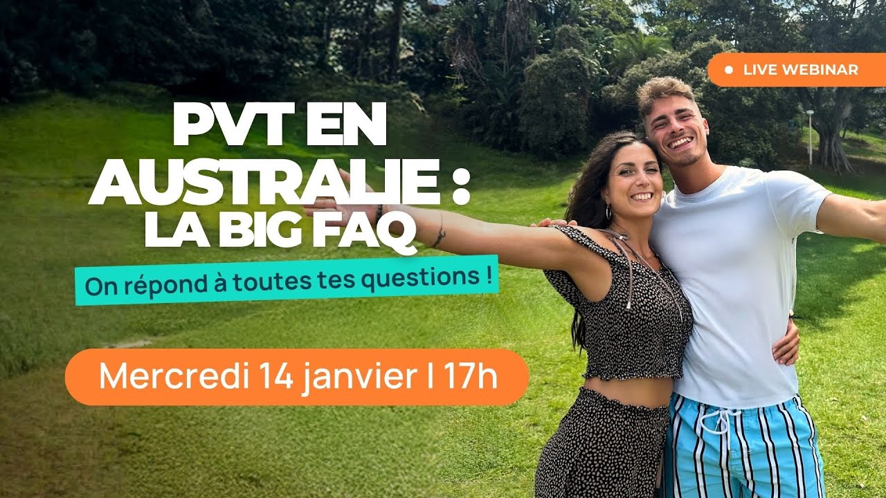 Webinar France | PVT en Australie : la big FAQ