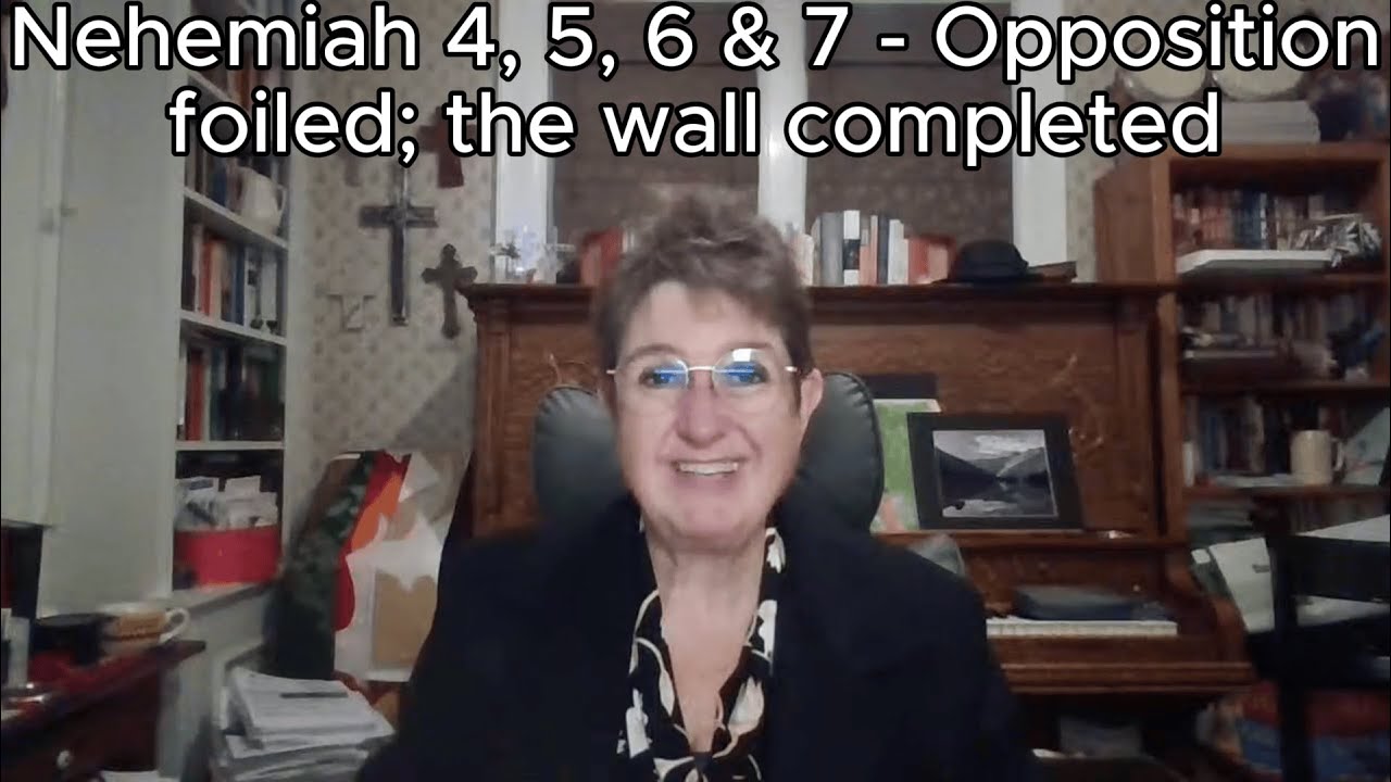 Bible Reading Day 193: Nehemiah 4, 5, 6, 7 - Opposition foiled; the wall completed