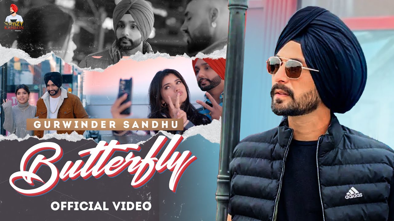 BUTTERFLY (FULL VIDEO) - Gurwinder Sandhu | Snappy | Laala Gill | Japjeet Dhillon | New Punjabi Song
