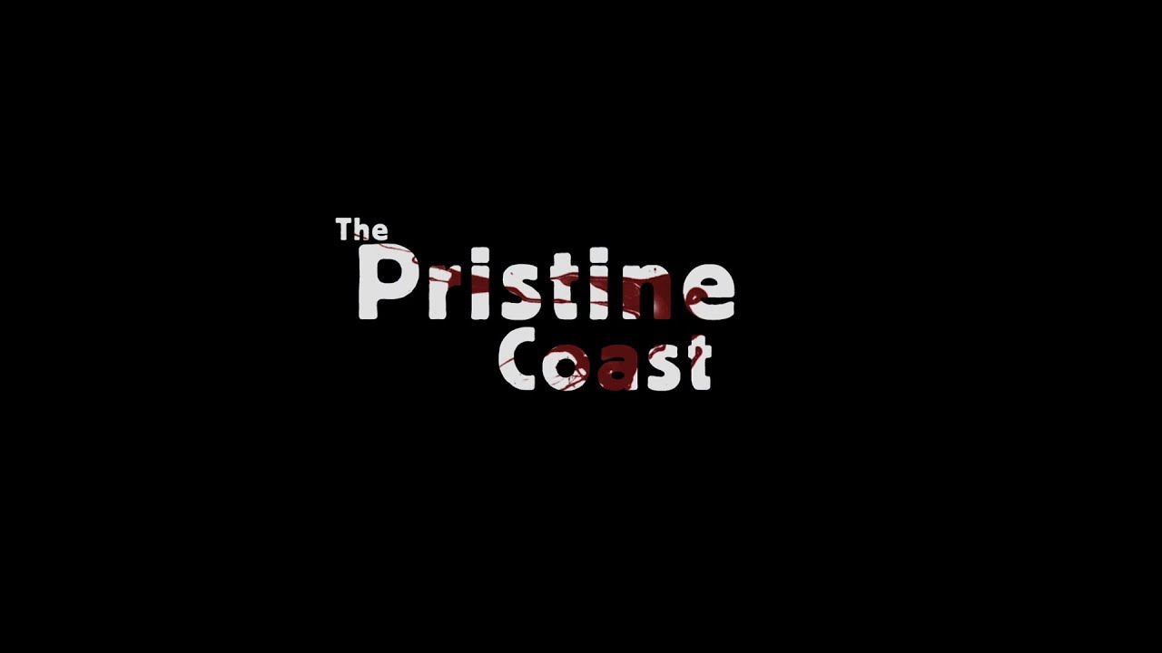 The Pristine Coast - Official Trailer (2014)