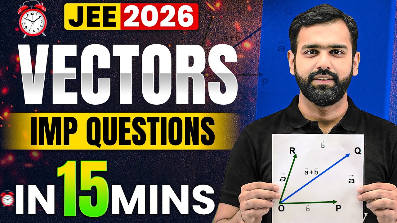 Векторы за 15 минут 🔥😱 | Быстрая подготовка к экзамену JEE 2026 по математике