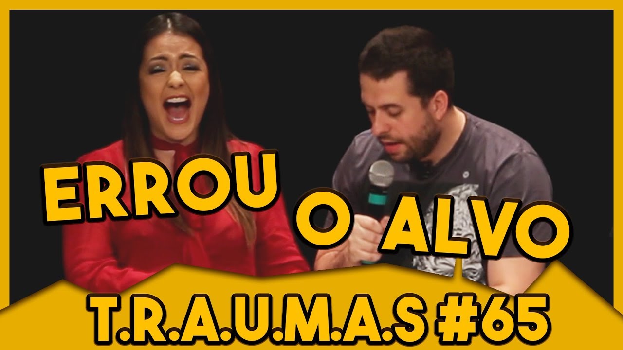 T.R.A.U.M.A.S. #65 - NO ROSTO É MANCADA (C/ LI MARTINS)