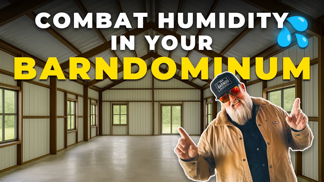 Battling Texas Humidity in Barndominiums | Build Science Tips You Need to Know