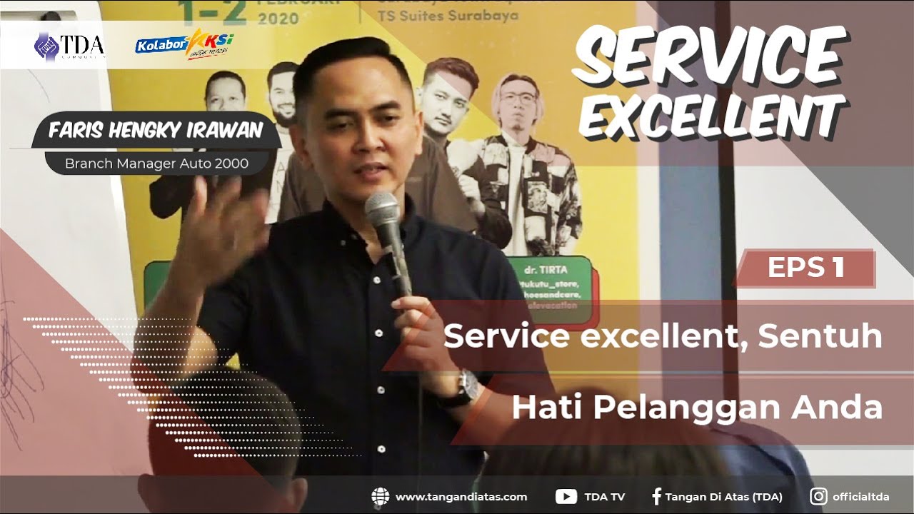 Servive excellent, Sentuh Hati Pelanggan Anda Eps.1 | Service Excellent Training