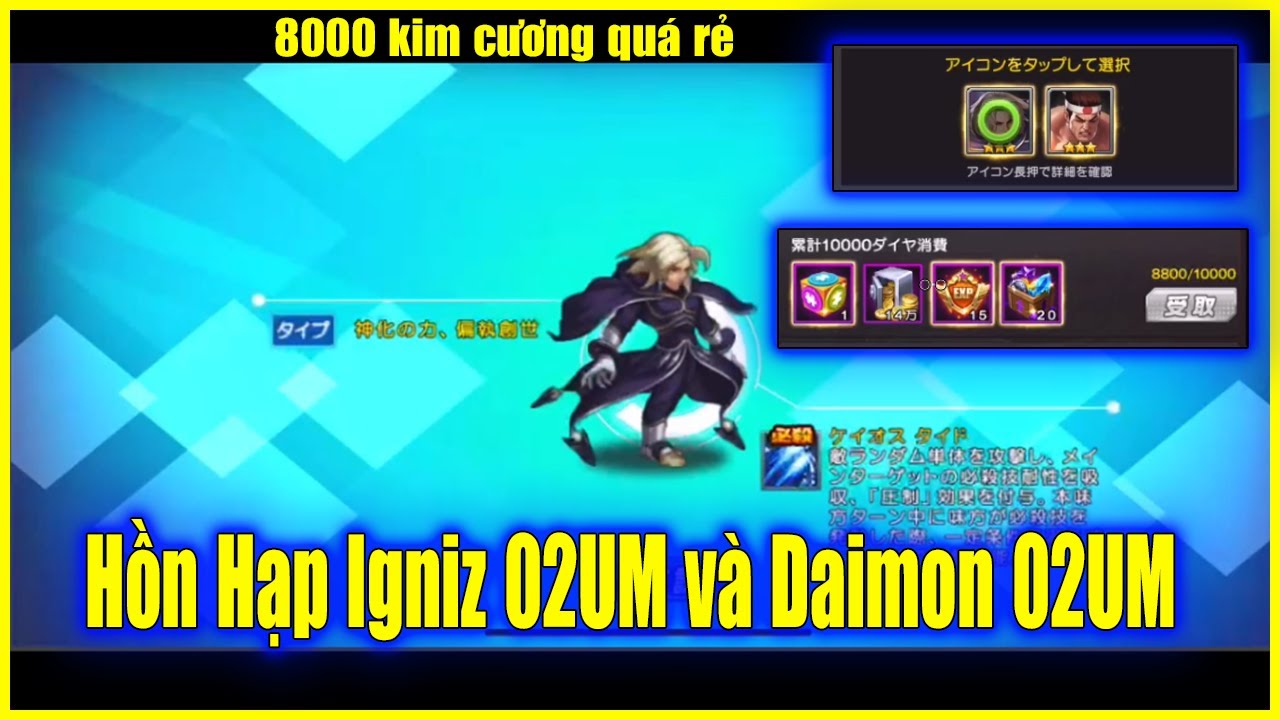 KOF'98UMOL _ 8000 kim cương li.ếm ngay đc hồn hạp Igniz 02UM và Đại Đế Daimon 02UM...quá ngon rồi !!