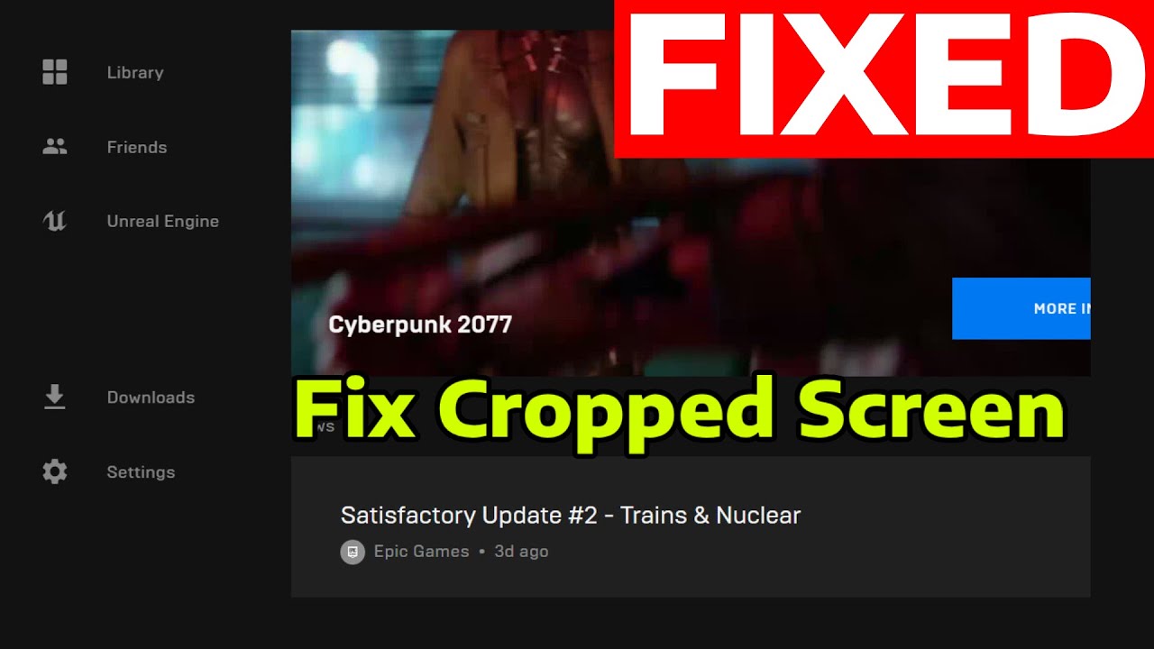 How To Fix Epic Games Launcher Cropped Display Screen Error (Scaling Recommended Resolution)