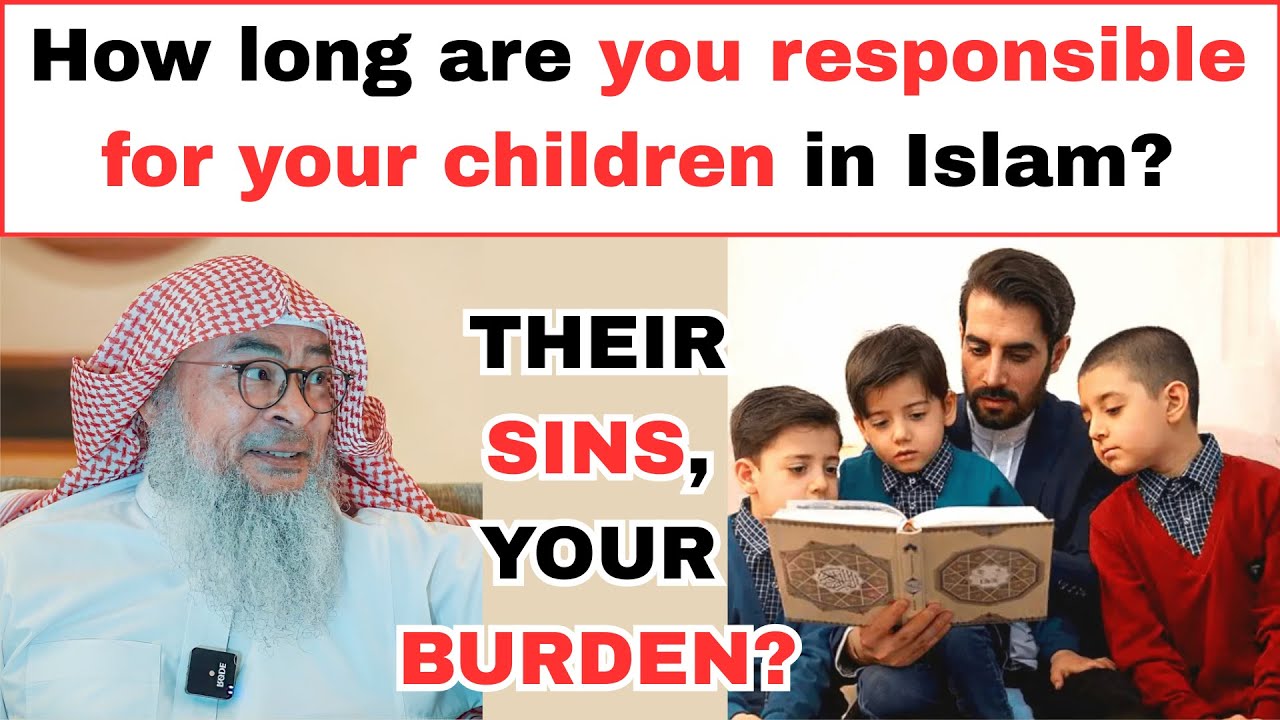 Parents: You Are Responsible Until You Die! ⚠️ | Sheikh Assim Al Hakeem