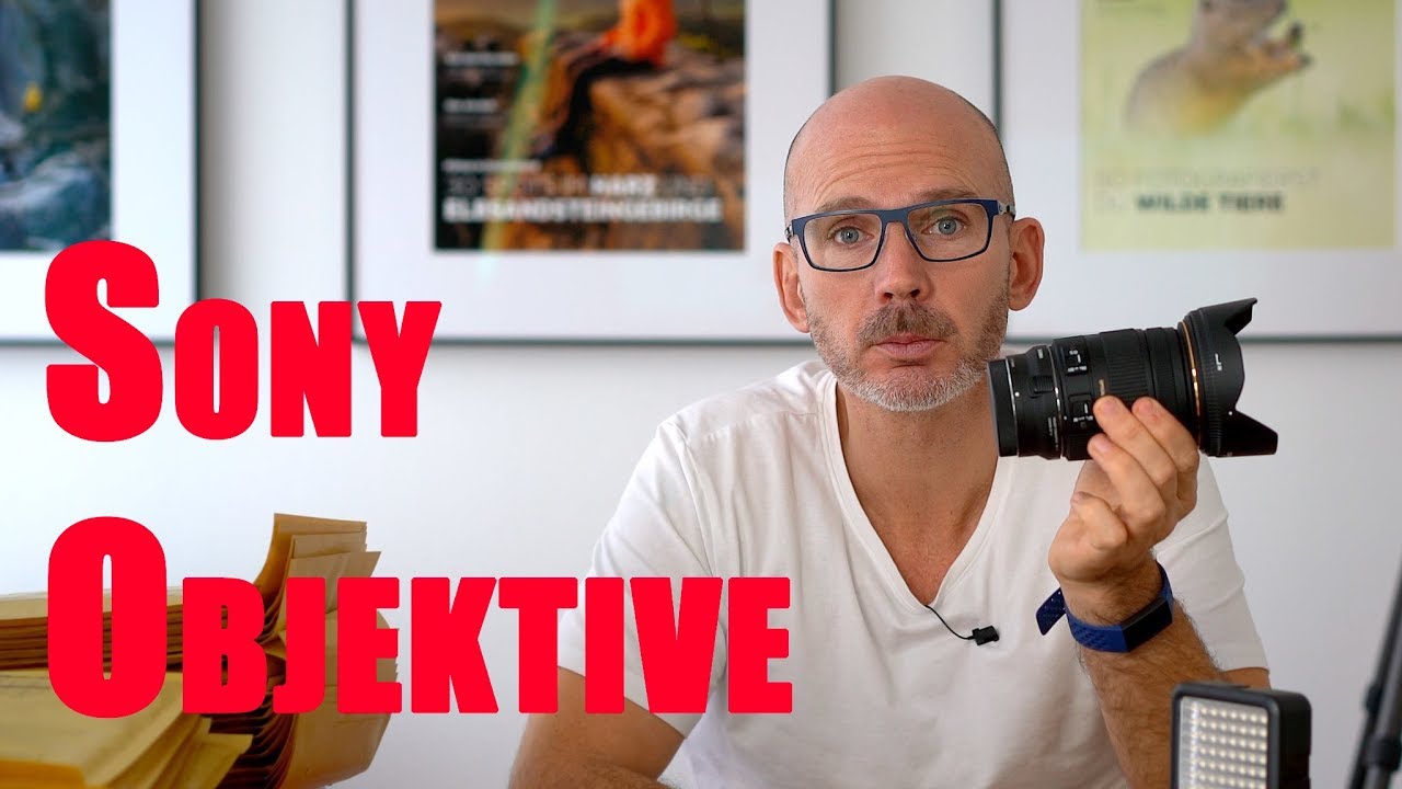 Die Besten Objektive für Sony A6000 A6300 Kamera