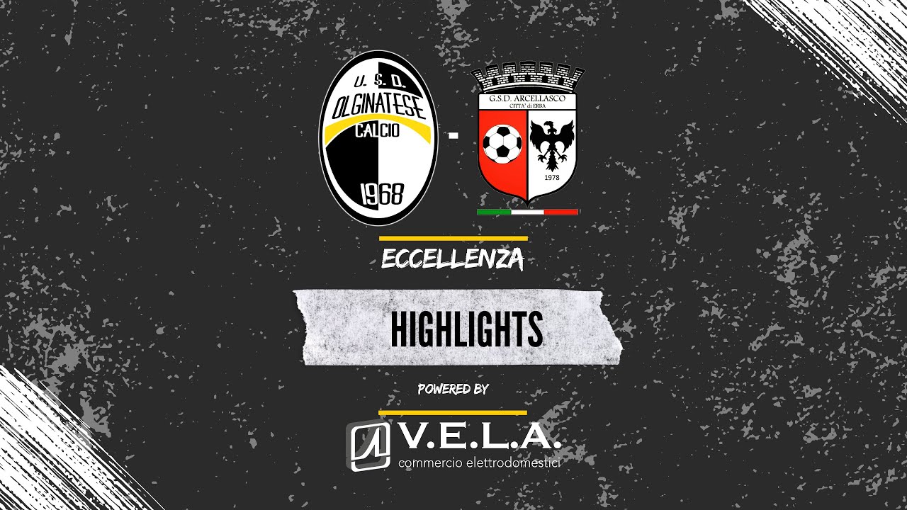 ECCELLENZA - GIRONE B | OLGINATESE 1 - 2 ARCELLASCO | 13^ GIORNATA | HIGHLIGHTS