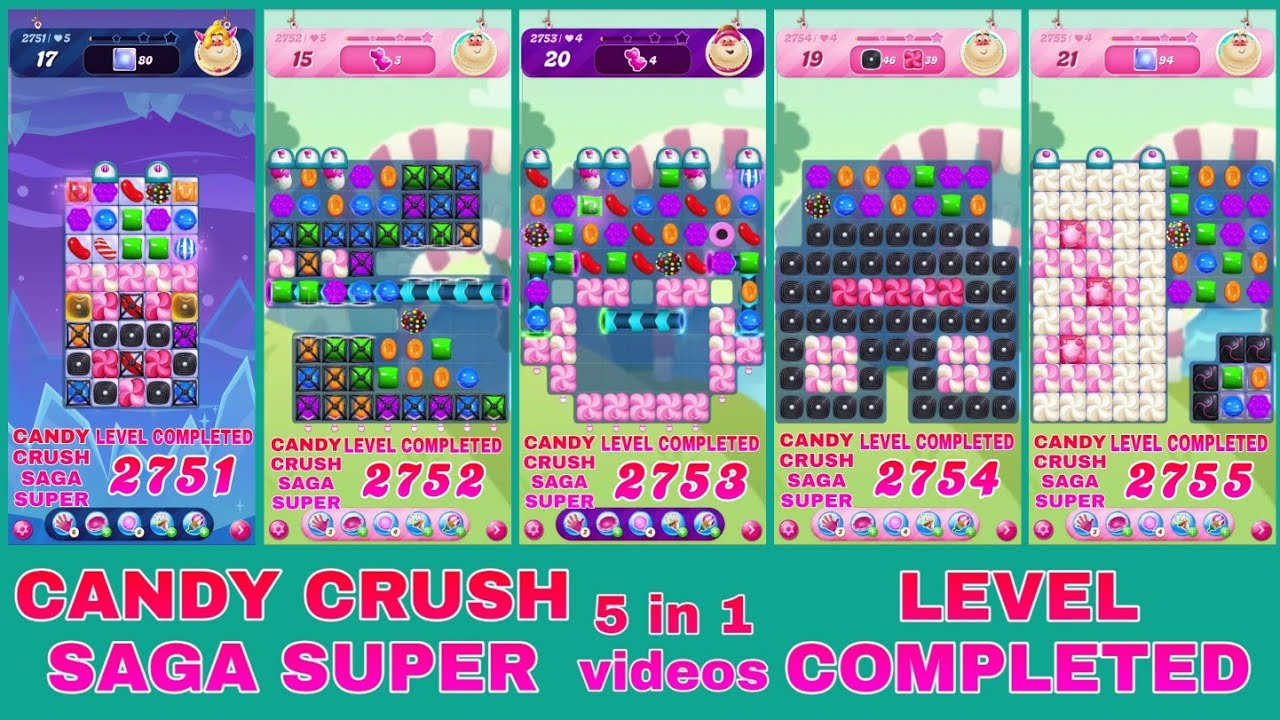 CANDY CRUSH SAGA SUPER || LEVEL COMPLETED || GAME PLAY CANDY VIDEO || 5 in 1videos
