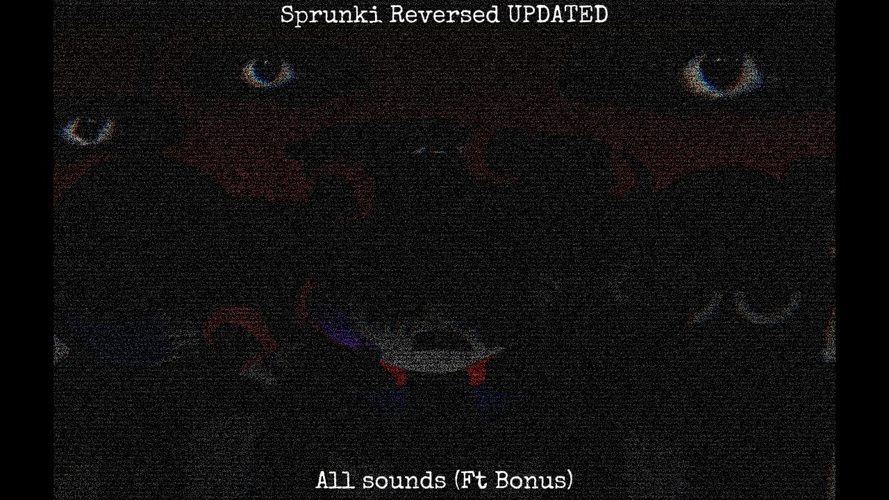 (UPDATED) Sprunki: Horror Reversed - Showcase (Ft Bonus)