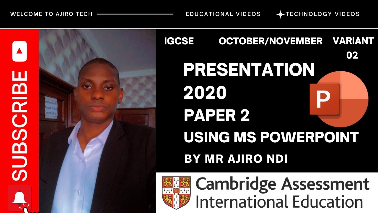 IGCSE ICT (0417/0983) Paper 2 Presentation October November 2020 Variant 02 | Microsoft PowerPoint