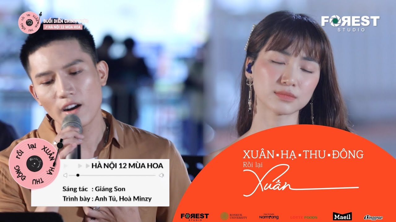 XHTDRLX | Hà Nội 12 Mùa Hoa - Hoà Minzy x Anh Tú LIVE tại XUÂN HẠ THU ĐÔNG RỒI LẠI XUÂN