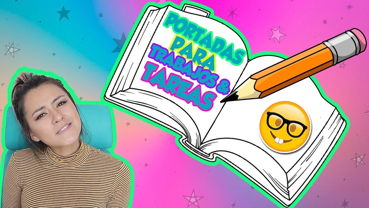 Ideas Para Marcar Lindos tus Trabajos o Tareas del Cole / Lorena G 💜