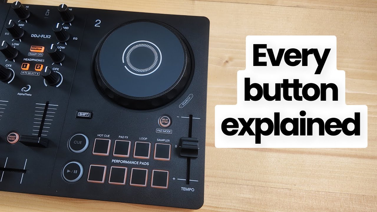 DDJ-FLX2: The ULTIMATE Beginner’s Guide & Masterclass