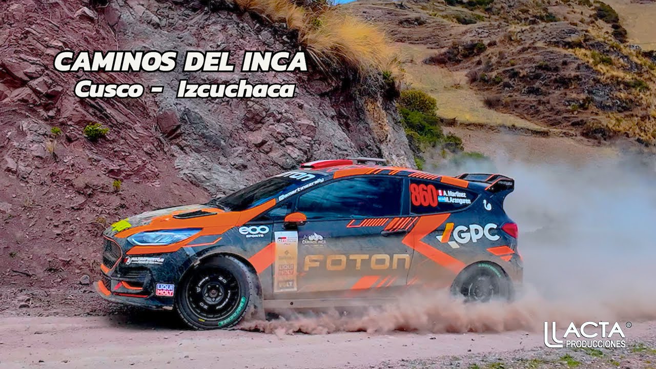 RALLY CAMINOS DEL INCA 2025 - IZCUCHACA CUSCO - TODOS LOS COCHES - PERU