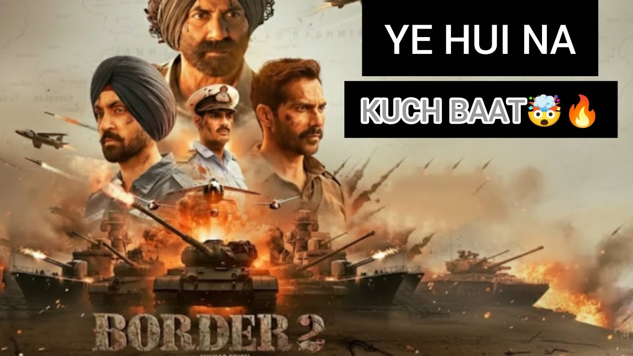 Border 2 Trailer Review|Suggest Sd 