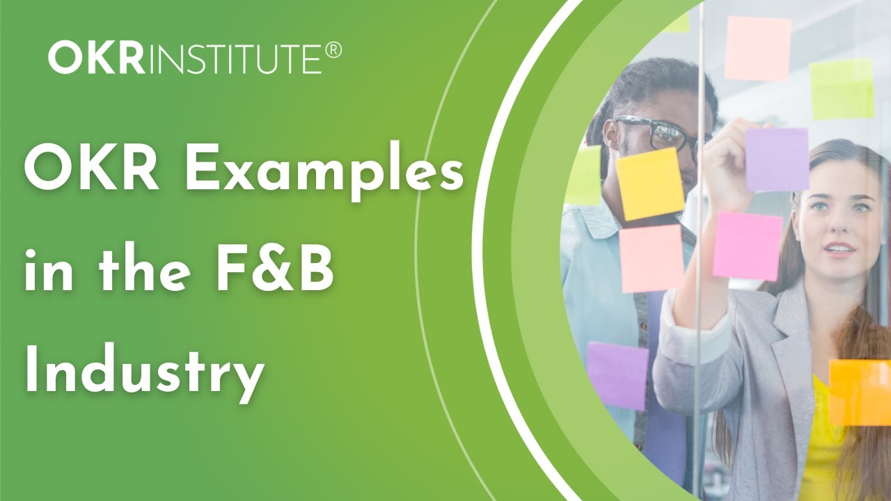 OKR examples in the Food & Beverage industry
