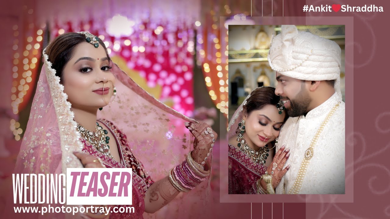 Ankit ❤️ Shraddha | Cinematic Wedding Teaser | Destination Wedding in Ranchi | Photoportray