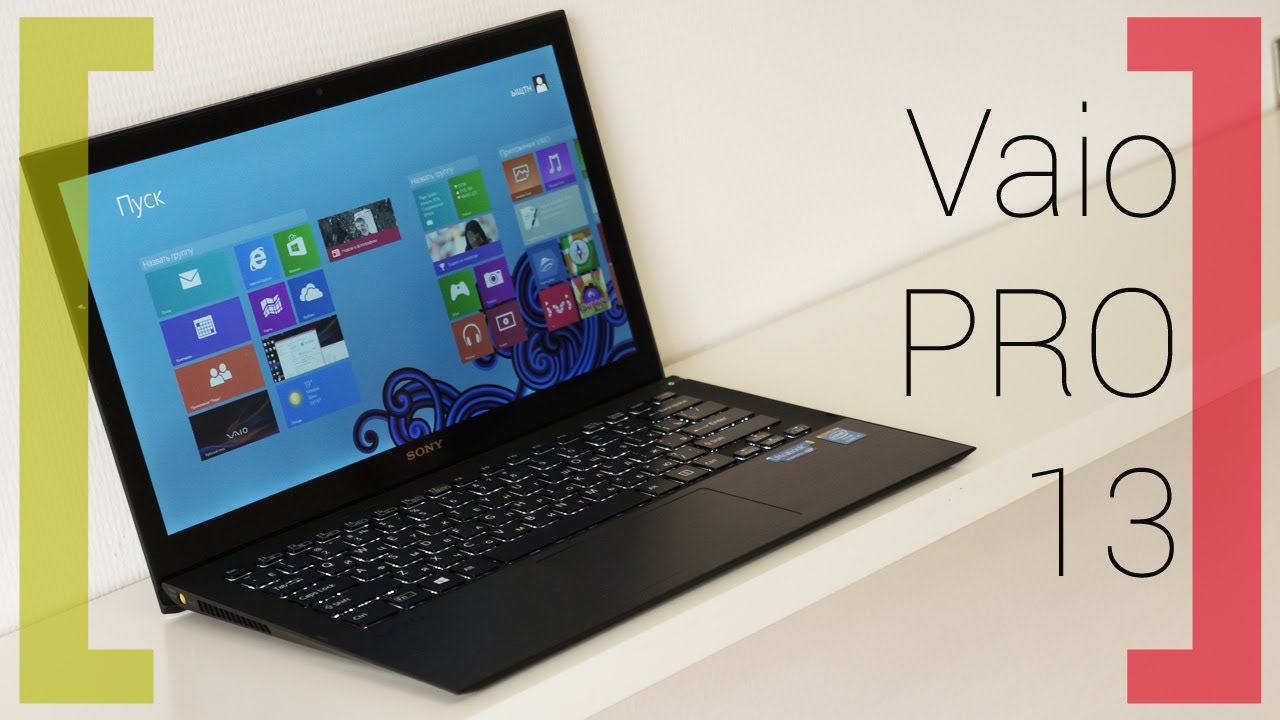 Обзор Sony VAIO Pro 13