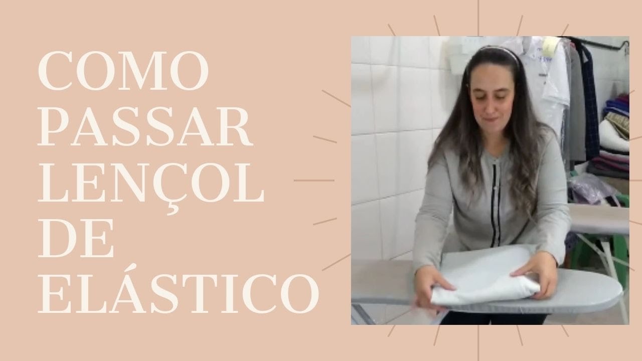 Como passar lençol de elástico