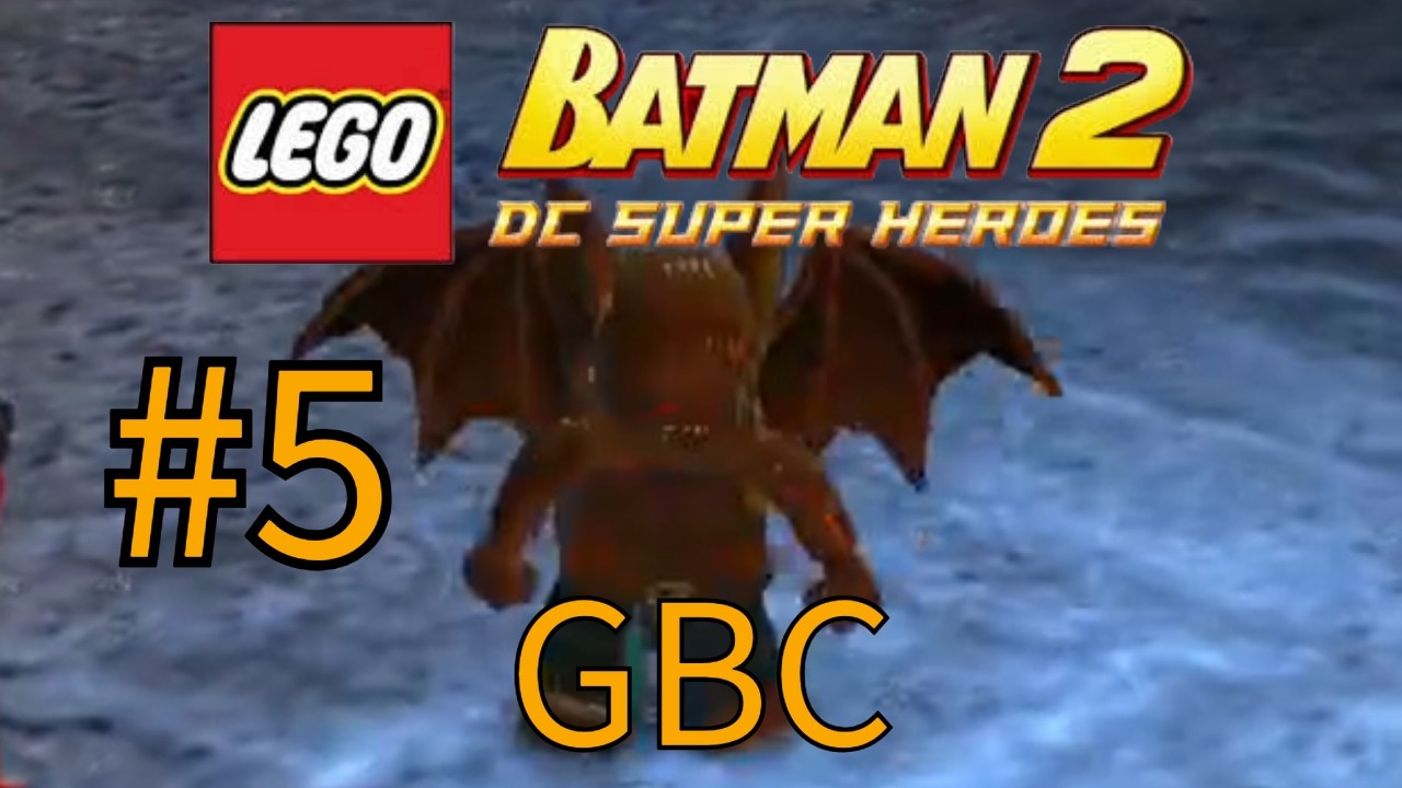Lego Batman 2 (Steam) GBC Part 5
