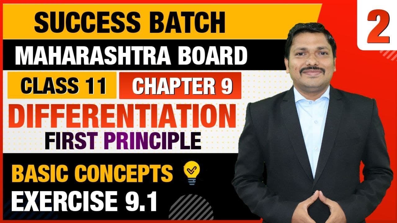 Class 11 Chp.9 Differentiation  Lec-2 Ex.9.1 | FYJC Science/Arts  Success Batch | Dinesh Sir