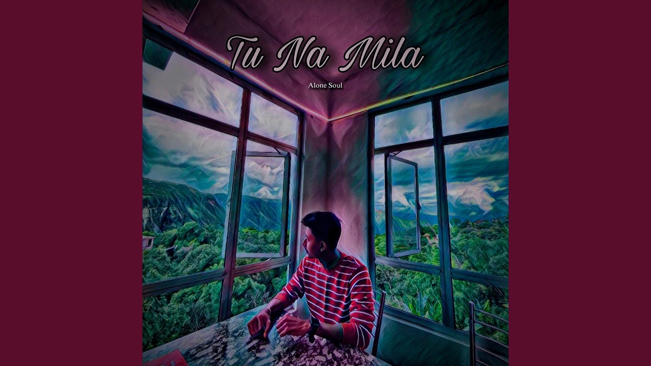 Tu Na Mila