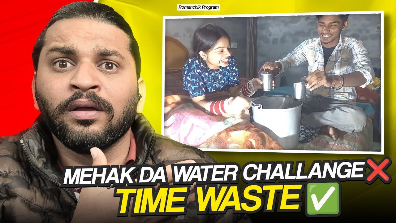 Mehak Ne Kitta Water Challange ❌️Time Waste✅️