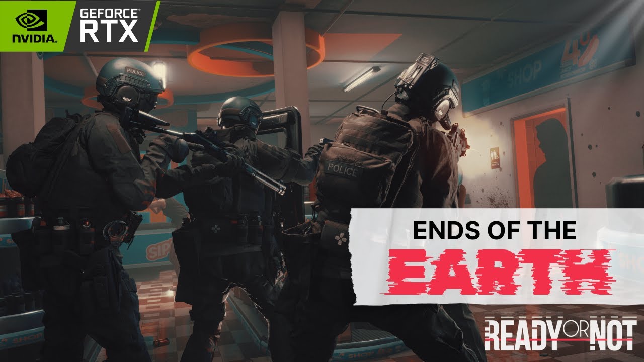 READY OR NOT- ENDS OF THE EARTH Gameplay- Walkthrough (No Commentary)