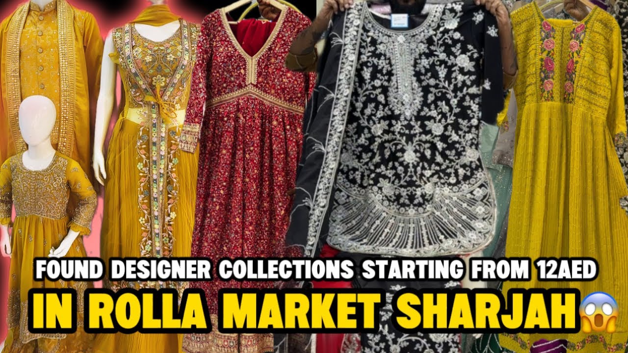 Found Designer Eid Collections Starting From 12aed In rolla market Sharjah #sharjah #market